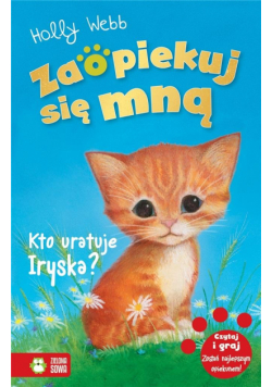 Zaopiekuj się mną. Kto uratuje Iryska? w.2020