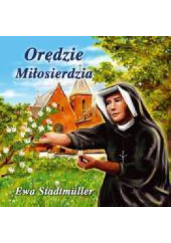 Dla przedszkolaka. Orędzie Miłosierdzia