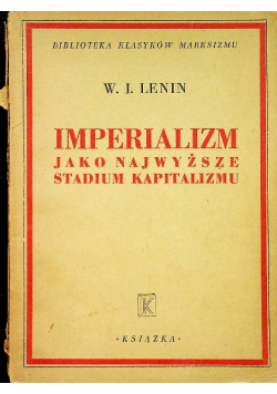 Imperializm jako najwyższe stadium kapitalizmu, 1947 r.