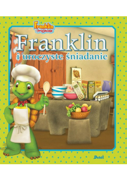 Franklin i uroczyste śniadanie