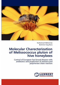 Molecular Charecterization of Melissococcus Pluton of Hive Honeybees