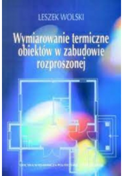 Wymiarowanie termiczne obiektów w zabudowie rozproszonej
