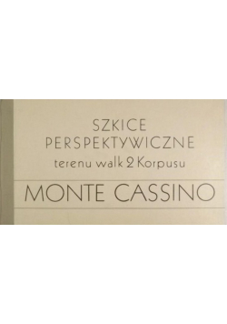 Monte Cassino Szkice perspektywiczne terenu walk 2 Korpusu Reprint z 1944 r.