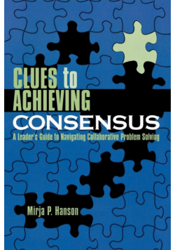 Clues to Achieving Consensus