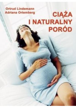 Ciąża i naturalny poród