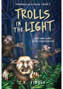 Trolls in the Light