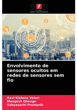 Envolvimento de sensores ocultos em redes de sensores sem fio