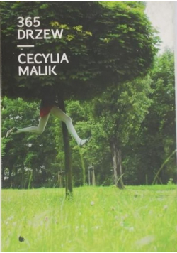 Malik Cecylia - 365 drzew