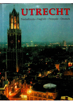 Utrecht Nederlands-English-Francais-Deutsch