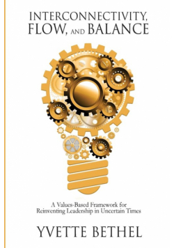 Interconnectivity, Flow, and Balance
