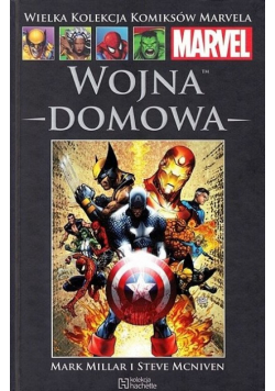 Wielka kolekcja komiksów Marvela Tom 39 Wojna Domowa