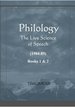 Philology - The Live Science of Speech - Books 1 & 2