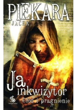 Ja, inkwizytor. Głód i pragnienie BR