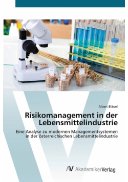 Risikomanagement in der Lebensmittelindustrie