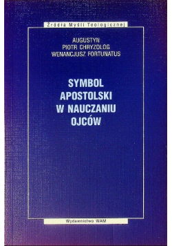 Symbol Apostolski w nauczaniu Ojców
