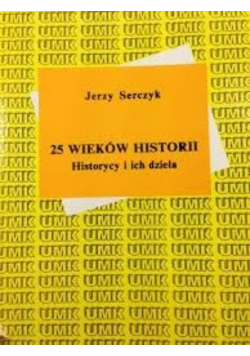 25 wieków historii
