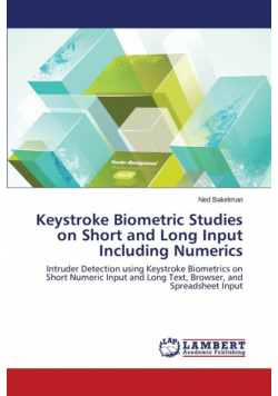 Keystroke Biometric Studies on Short and Long Input Including Numerics