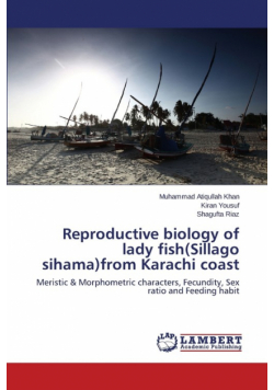 Reproductive biology of lady fish(Sillago sihama)from Karachi coast