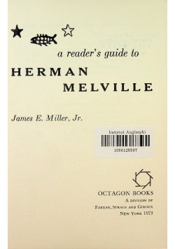 A Readers Guide to Herman Melville
