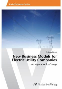 New Business Models for Electric Utility Companies