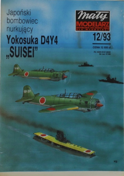 Mały modelarz nr 12 Japoński bombowiec nurkujący Yokosuka D4Y4 Suisei