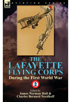 The Lafayette Flying Corps-During the First World War