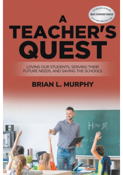 A Teacher's Quest