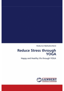 Reduce Stress through YOGA