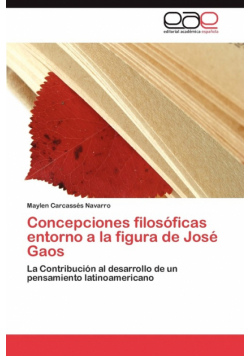 Concepciones filosóficas entorno a la figura de José Gaos