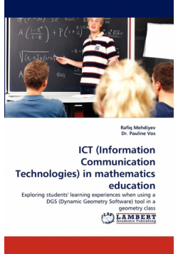 Ict (Information Communication Technologies) in Mathematics Education