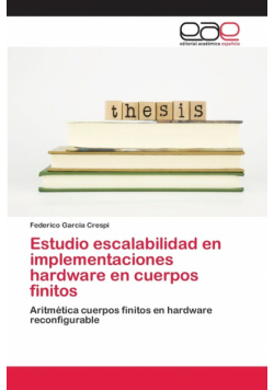 Estudio escalabilidad en implementaciones hardware en cuerpos finitos
