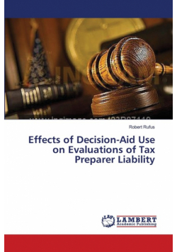 Effects of Decision-Aid Use on Evaluations of Tax Preparer Liability