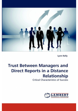 Trust Between Managers and Direct Reports in a Distance Relationship