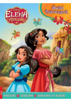 Świat dziewczynek. Elena z Avaloru