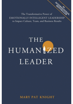 The Humanized Leader