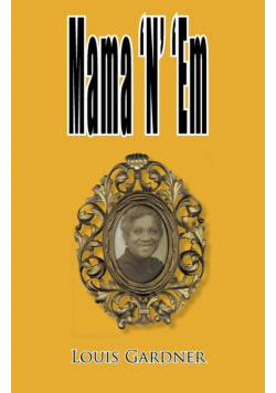 Mama 'n' 'em