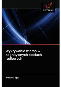 Wykrywanie widma w kognitywnych sieciach radiowych