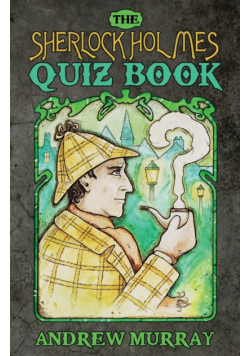 The Sherlock Holmes Quizbook