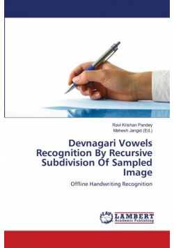 Devnagari Vowels Recognition By Recursive Subdivision Of Sampled Image