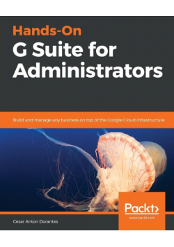 Hands-On G Suite for Administrators