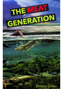 The Meat Generation