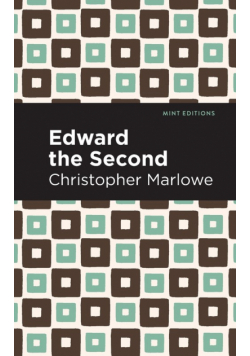 Edward the Second