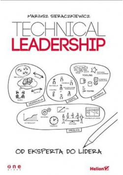 Technical Leadership Od eksperta do lidera