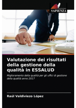Valutazione dei risultati della gestione della qualità in ESSALUD
