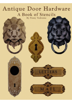 Antique Door Hardware - A Book of Stencils