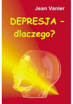 Depresja - dlaczego?