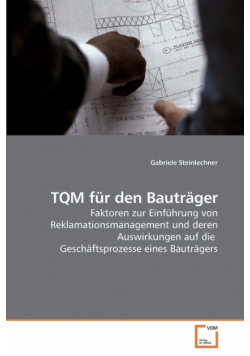 TQM für den Bauträger