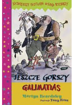 Jeszcze gorszy galimatias