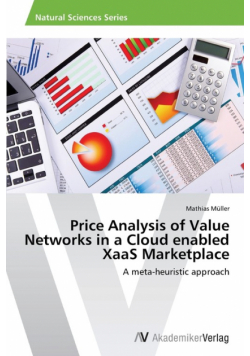 Price Analysis of Value Networks in a Cloud Enabled Xaas Marketplace
