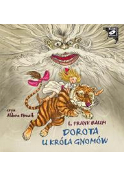 Dorota u króla gnomów audiobook